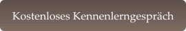 Kostenloses Kennenlerngespräch