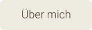 Über mich